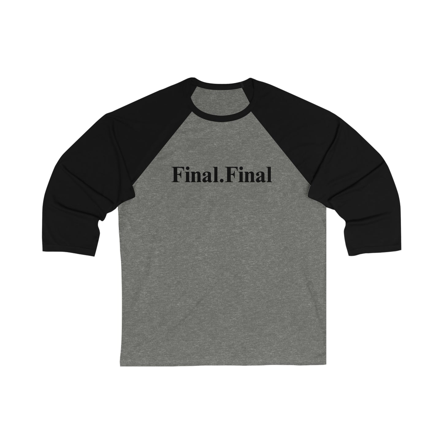 Final.Final 3\4 Sleeve Baseball Tee